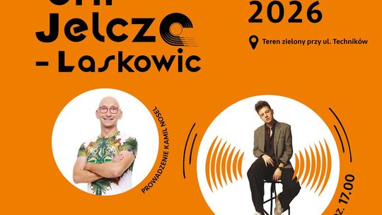 Już dziś koncerty w Jelczu-Laskowicach
