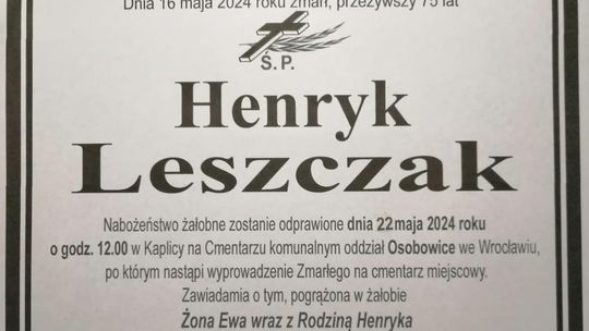 Zmarł Henryk Leszczak