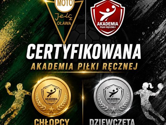Acana Moto-Jelcz Oława z certyfikacją Akademii Piłki Ręcznej