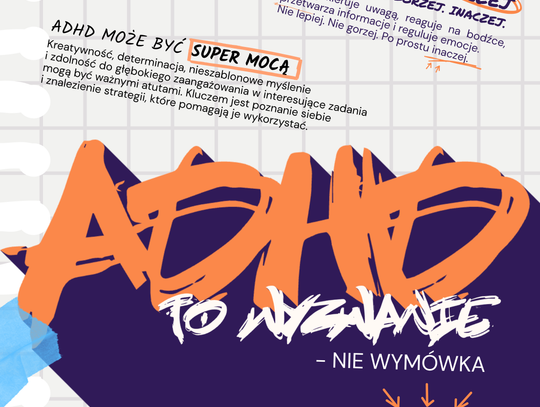ADHD to wyznanie - nie wymówka!