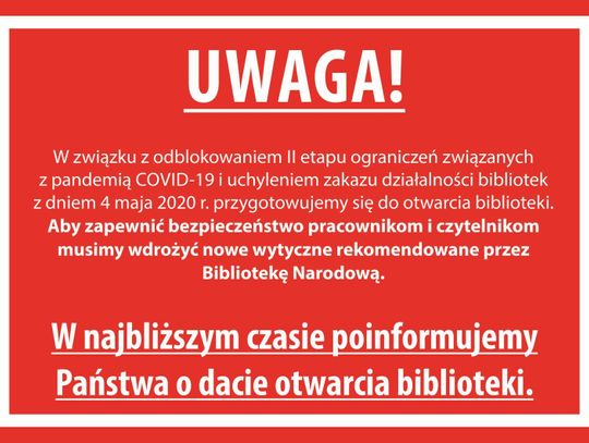 Biblioteka wkrótce, ale na pewno nie w tym tygodniu