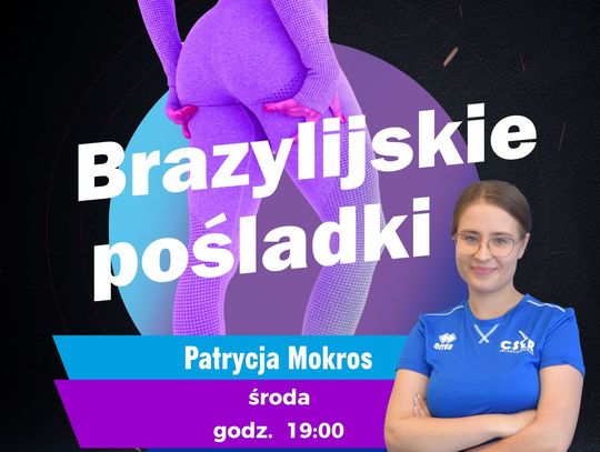 Brazylijskie pośladki dla każdego? Każdej?