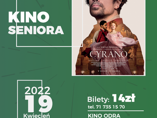 "Cyrano” w kwietniowym Kinie Seniora