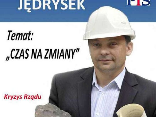 "Czas na zmiany" - spotkanie z posłem Jędryskiem