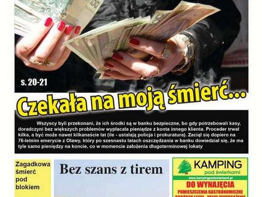 Czekała na moją śmierć...