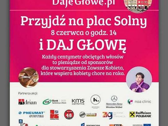 Daj głowę dla chorych na raka!