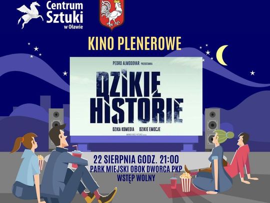 Dzika komedia. Dzikie emocje. "Dzikie historie" w plenerze!