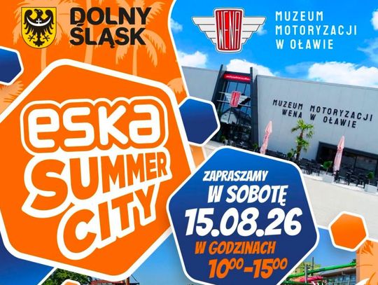 ESKA Summer City zawita do Muzeum Motoryzacji Wena w Oławie
