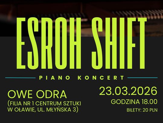 Esroh Shift w Centrum Kultury
