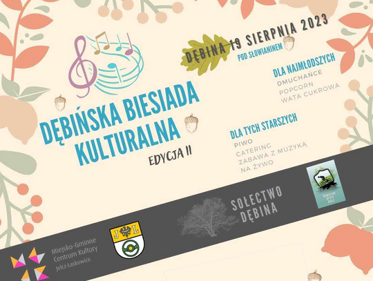 II Dębińska Biesiada Kulturalna. Tego nie można przegapić
