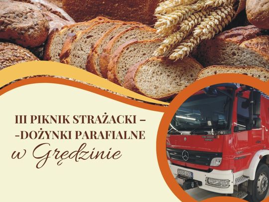 III Piknik Strażacki i Dożynki Parafialne