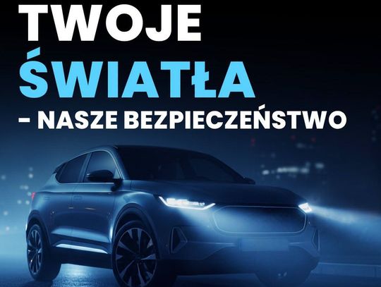 Jutro sprawdzisz światła swojego auta - gratis!