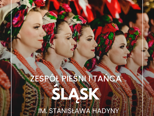 Kolędy z Zespołem Pieśni i Tańca "Śląsk"