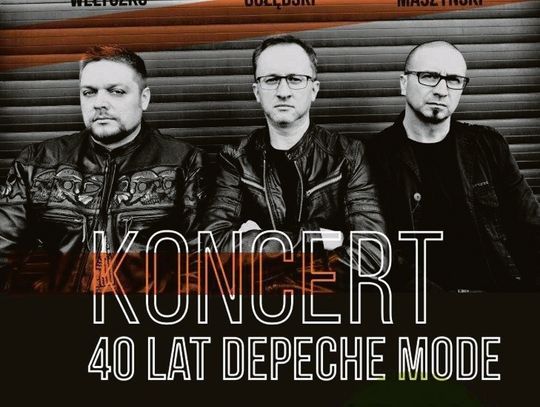Koncert "40 lat Depeche Mode"