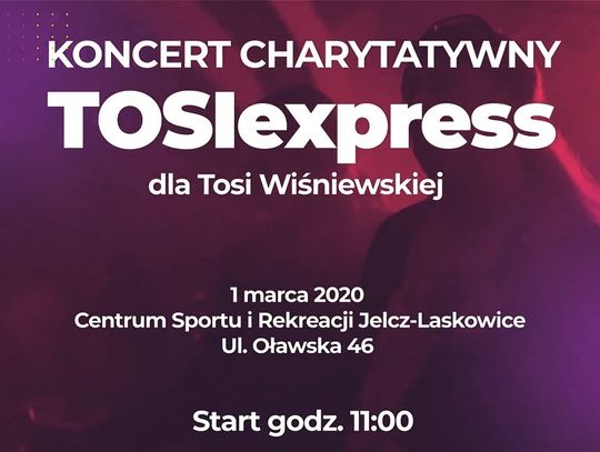 Koncert Charytatywny TOSIexpress 