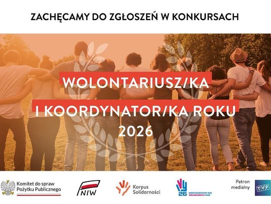 Konkursy Wolontariusz Roku 2026 i Koordynator Roku 2026 – coraz mniej czasu na zgłoszenia