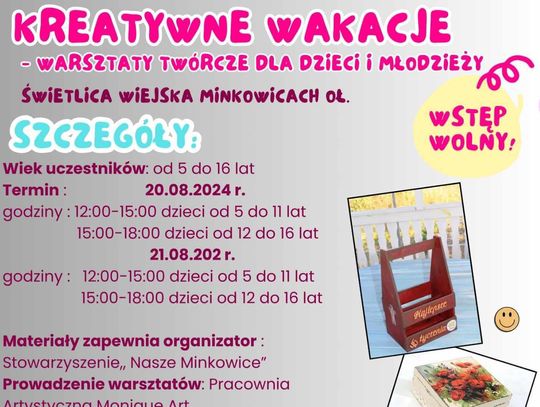 Kreatywne wakacje w Minkowicach Oławskich