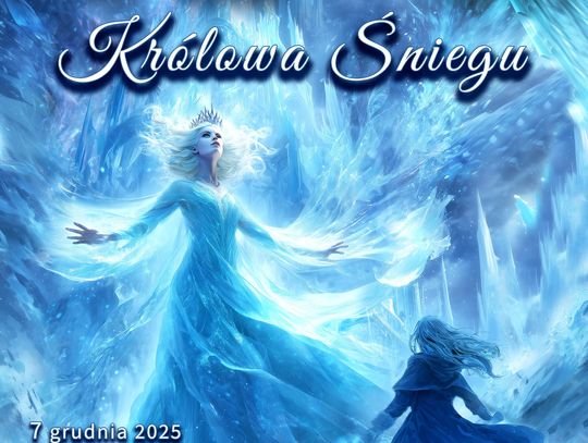 Królowa Śniegu zajedzie do Jelcza-Laskowic