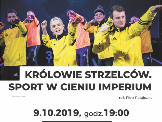 &quot;Królowie strzelców. Sport w cieniu imperium&quot;