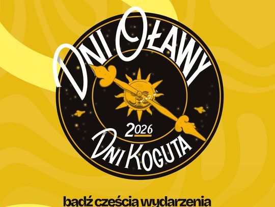 Kto wystąpi podczas Dni Oławy - Dni Koguta?