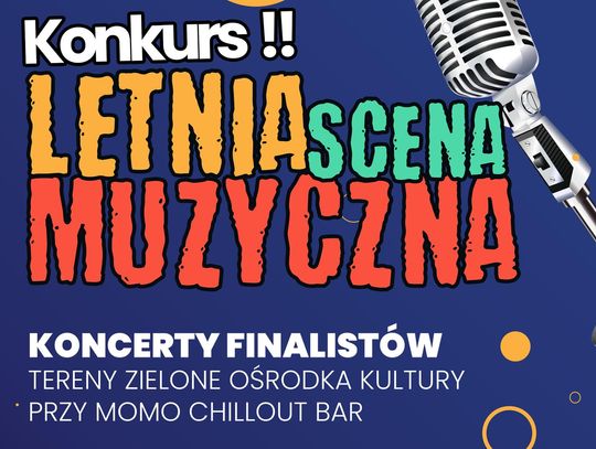 Letnia Scena Muzyczna. Czas na koncerty finalistów