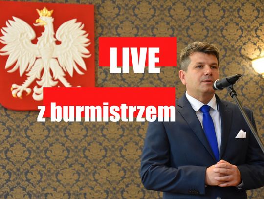 Live z burmistrzem Oławy. Zadaj pytanie