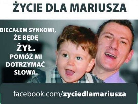 Mariusz wciąż walczy o życie