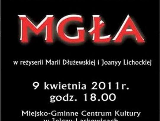 &quot;MGŁA&quot; w Jelczu-Laskowicach