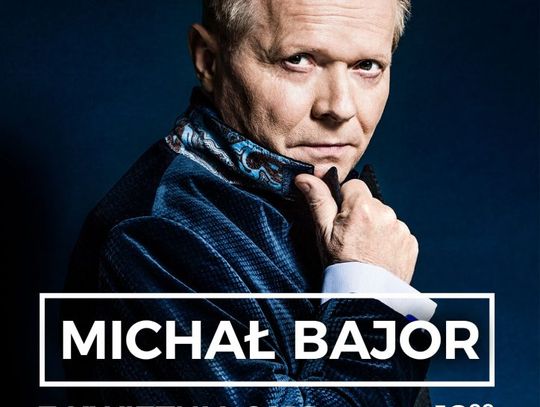 Michał Bajor - koncert