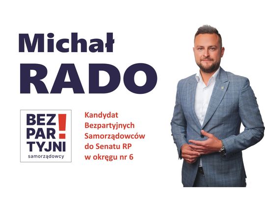 Michał Rado - kandydat do Senatu RP z okręgu nr 6