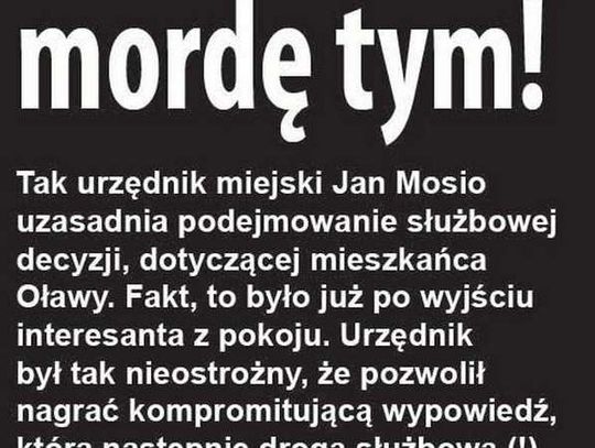 Mosio chce zatkać mordę mieszkańcowi
