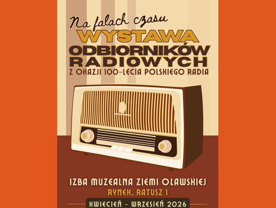 Na falach czasu – poczuj magię radia w Izbie Muzealnej Ziemi Oławskiej!