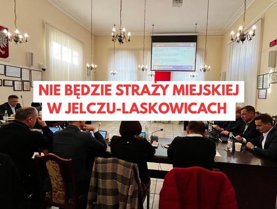 Nie będzie Straży Miejskiej w Jelczu-Laskowicach