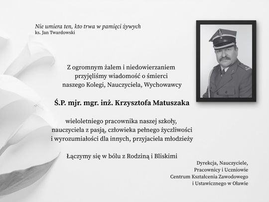 Nie żyje Krzysztof Matuszak, wieloletni nauczyciel CKZiU