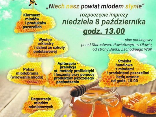 &quot;Niech nasz powiat miodem słynie&quot;