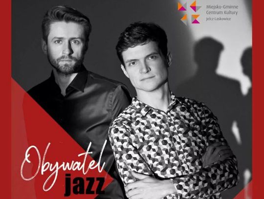 "Obywatel Jazz" - MGCK zaprasza na koncert