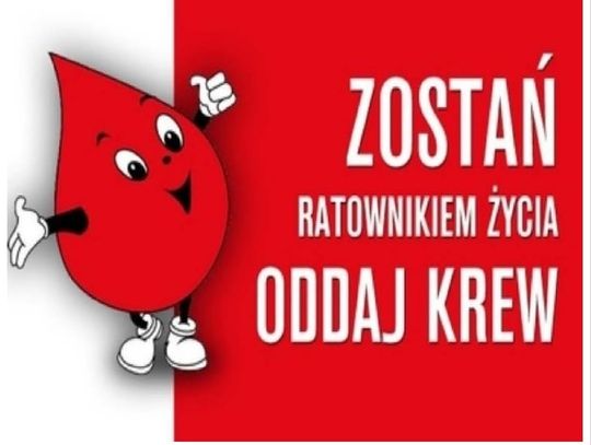 Oddaj krew, uratuj życie