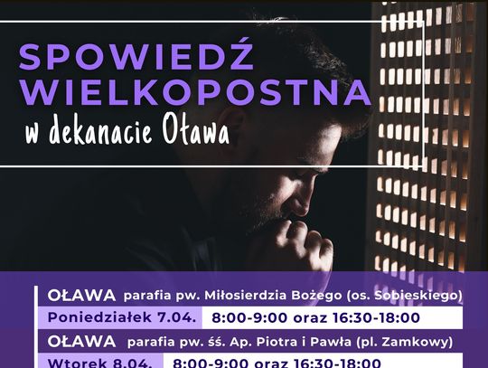 OŁAWA Spowiedź wielkopostna - gdzie i kiedy?