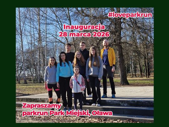 Parkrun Oława rusza 28 marca. Co to jest? Parkrun Oława rusza 28 marca. Co to jest?