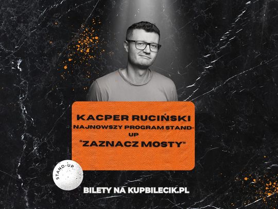 Pionier polskiego stand-upu Kacper Ruciński zawita do Oławy