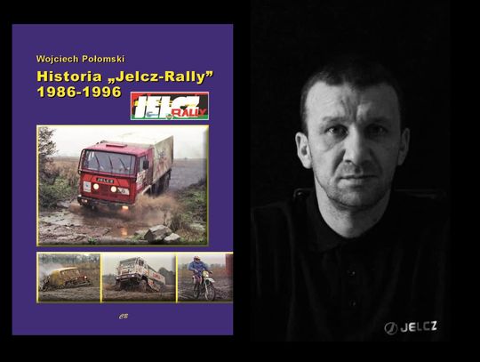 Połomski pisze o rajdzie "Jelcz-Rally"