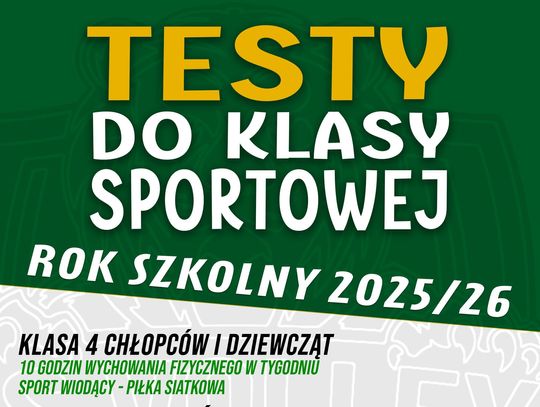 Powstaje klasa sportowa. Ruszają testy sprawnościowe dla uczniów