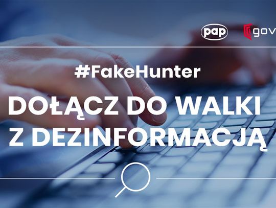 Projekt #FakeHunter! Możesz się zgłosić