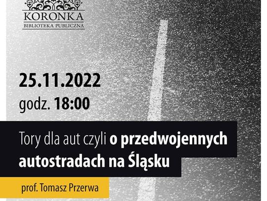 Przedwojenne autostrady - spotkanie i wykład