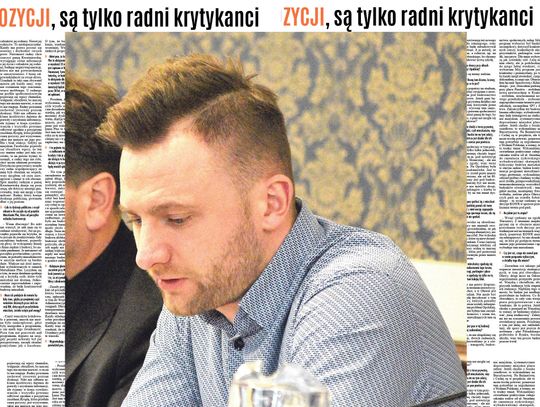 Radny Rydzoń: - Wezmę na siebie tę odpowiedzialność!