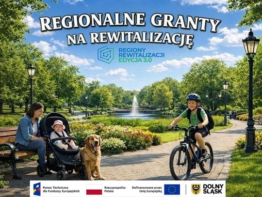 Regionalne Granty na Rewitalizację! Trwa nabór wniosków