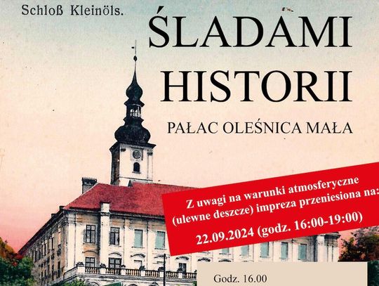 "Śladami historii". Wydarzenie przełożone na kolejny weekend