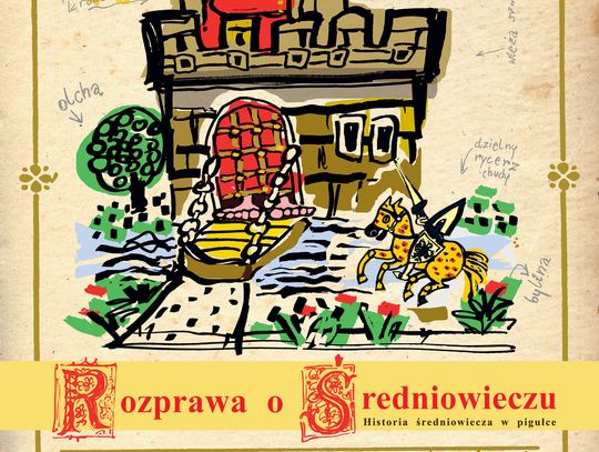 Spektakl o średniowieczu