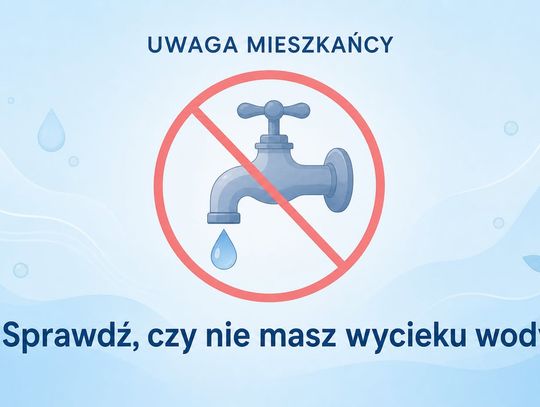 Sprawdź, czy nie masz wycieku