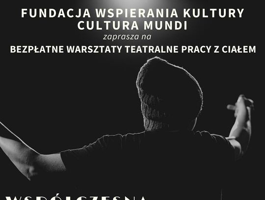 Strefa Wolności czyli warsztaty teatralne dla zainteresowanych